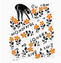 Load image into Gallery viewer, Give A Shit Print