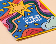 Load image into Gallery viewer, In Every Universe Card
