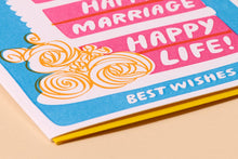 Load image into Gallery viewer, Happy Marriage Happy Life Card