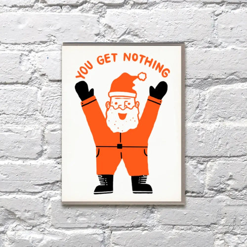 You Get Nothing Card