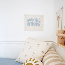 Load image into Gallery viewer, Making Waves Banner