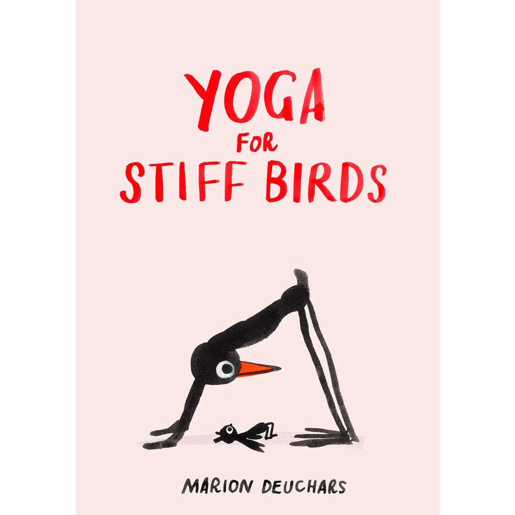 Yoga For Stiff Birds