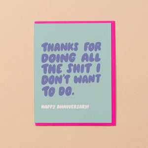 Shit I Dont Want To Do Card