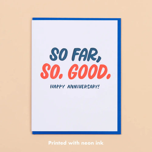 So Far So Good Card