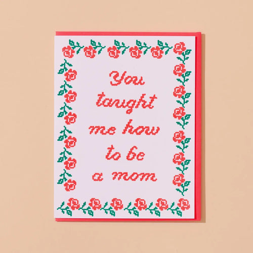 You Taught Me Card