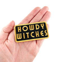 Load image into Gallery viewer, Howdy Witches Patch