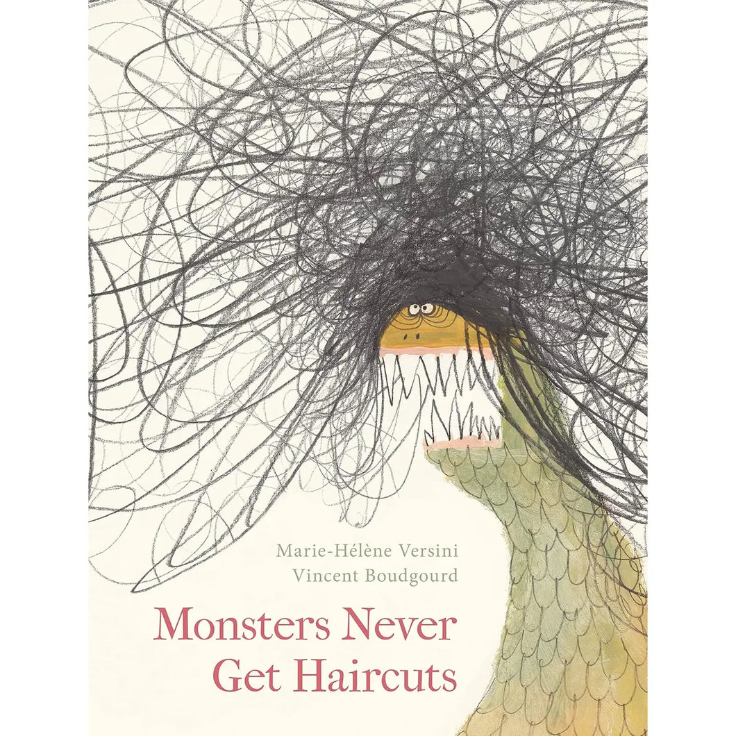 Monsters Never Get Haircuts