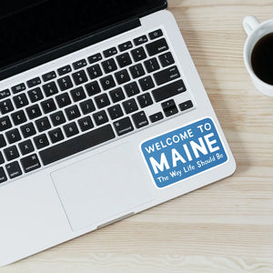 Welcome To Maine Sticker