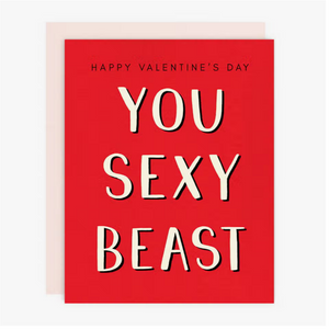 You Sexy Beast Card