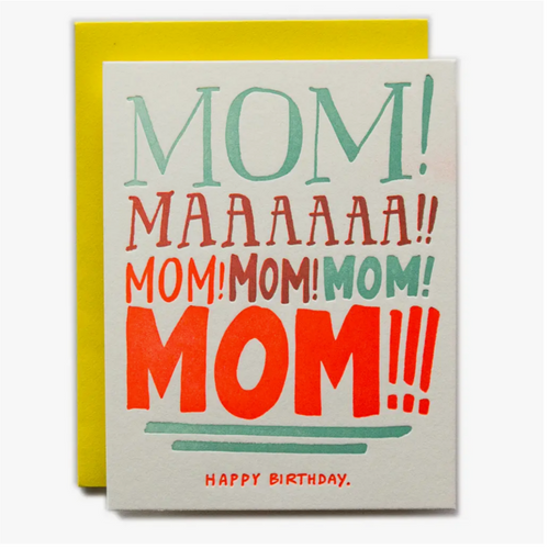 Mom Yelling Birthday Card