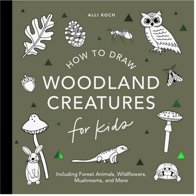 How To Draw For Kids: Woodland Creatures