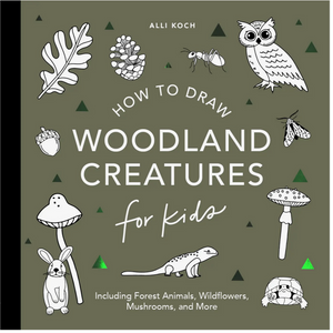 How To Draw For Kids: Woodland Creatures