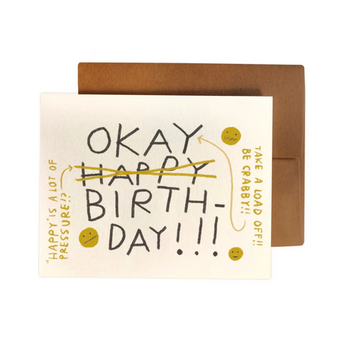 Happy is a lot of Pressure Birthday Card