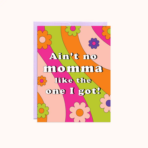 Ain't No Momma