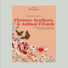 Load image into Gallery viewer, Watercolor Workbook: Flowers, Feathers, &amp; Animal Friends