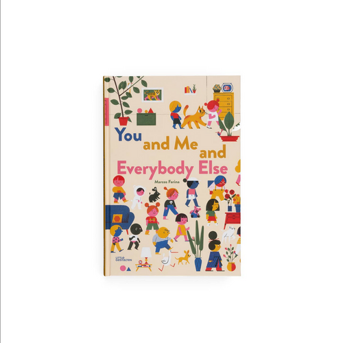 You and Me and Everybody Else