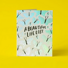 Load image into Gallery viewer, Beautiful Life Lost card