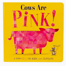 Load image into Gallery viewer, Cows Are Pink!