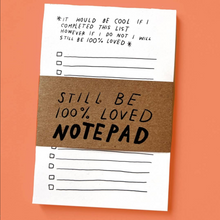 Load image into Gallery viewer, Still Be Loved To Do List