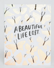 Load image into Gallery viewer, Beautiful Life Lost card