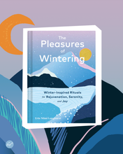 Load image into Gallery viewer, Pleasures of Wintering