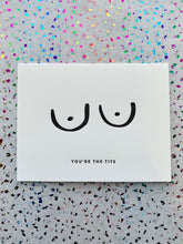 Load image into Gallery viewer, The Tits Card