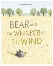 Load image into Gallery viewer, Bear and the Whisper of the Wind