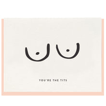Load image into Gallery viewer, The Tits Card