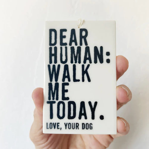 Wall Tag - Dear Human