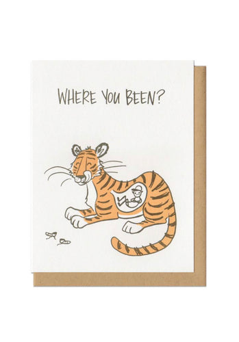 Where You Been? Card