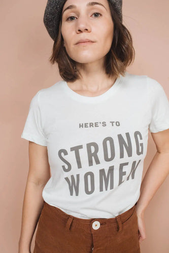 Here’s To Strong Women - Crewneck