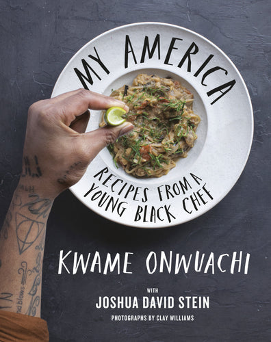 My America - Recipes From A Young Black Chef
