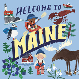 Welcome To Maine